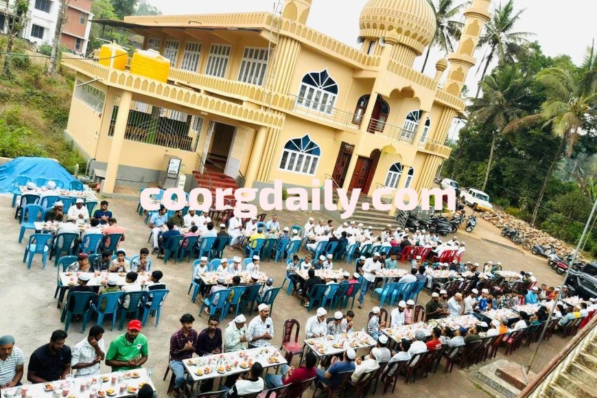 ಕೊಳಕೇರಿಯಲ್ಲಿ ಕೆಎಲ್ಕೆ ಟೌನ್ ಬ್ರದರ್ಸ್ ವತಿಯಿಂದ ಗ್ರ್ಯಾಂಡ್ ಇಫ್ತಾರ್ ಕೂಟ