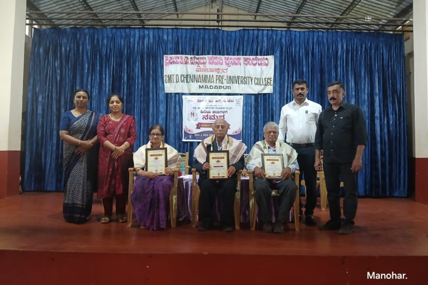ಚೆನ್ನಮ್ಮ ಕಾಲೇಜಿನಲ್ಲಿ ಹಿರಿಯರಿಗೆ ಗೌರವ ನಮನ