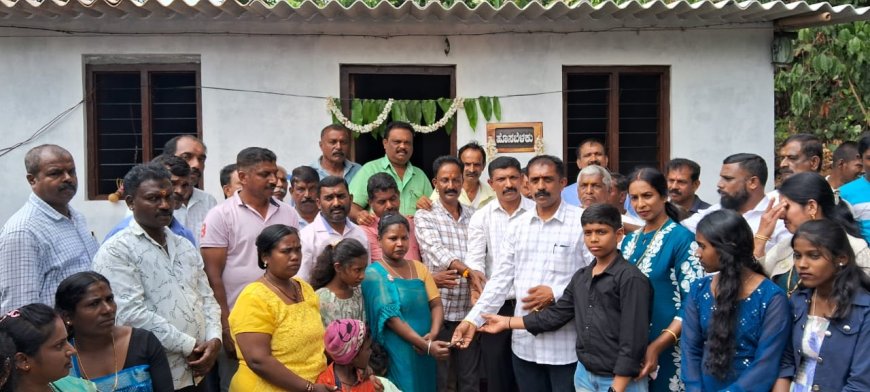 ಹುಟ್ಟು ಹಬ್ಬಕ್ಕೆ ಅವಿಸ್ಮರಣೀಯ ಕೊಡುಗೆ ನೀಡಿದ  ಸಮಾಜ ಸೇವಕ ಬಿ.ಎಂ.ಗಣೇಶ್:ಬಡಕುಟುಂಬಕ್ಕೆ ಐದನೇ ಮನೆ ಹಸ್ತಾಂತರ