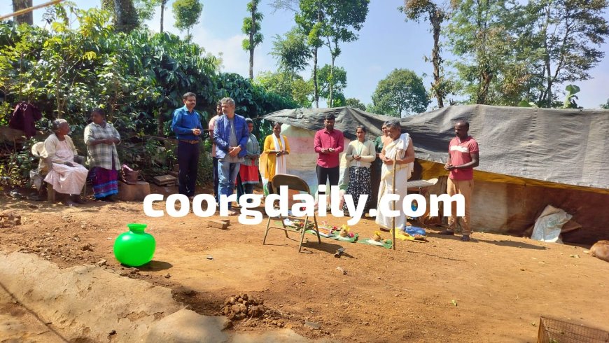 ನಿರ್ಗತಿಕ ಕುಟುಂಬಕ್ಕೆ ಧರ್ಮಸ್ಥಳ ಸಂಘ ಆಶ್ರಯ; ಕೋಕೇರಿಯಲ್ಲಿ ವಾತ್ಸಲ್ಯ ಮನೆ ನಿರ್ಮಾಣಕ್ಕೆ ಗುದ್ದಲಿ ಪೂಜೆ