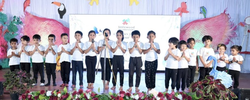 ಲಿಟಲ್‌ವುಡ್ ಮಾಂಟೆಸ್ಸರಿ ಶಾಲೆಯಲ್ಲಿ ವಾರ್ಷಿಕೋತ್ಸವ ಸಂಭ್ರಮ;ಗಮನಸೆಳೆದ ಮಕ್ಕಳ ಸಾಂಸ್ಕೃತಿಕ ಕಾರ್ಯಕ್ರಮ