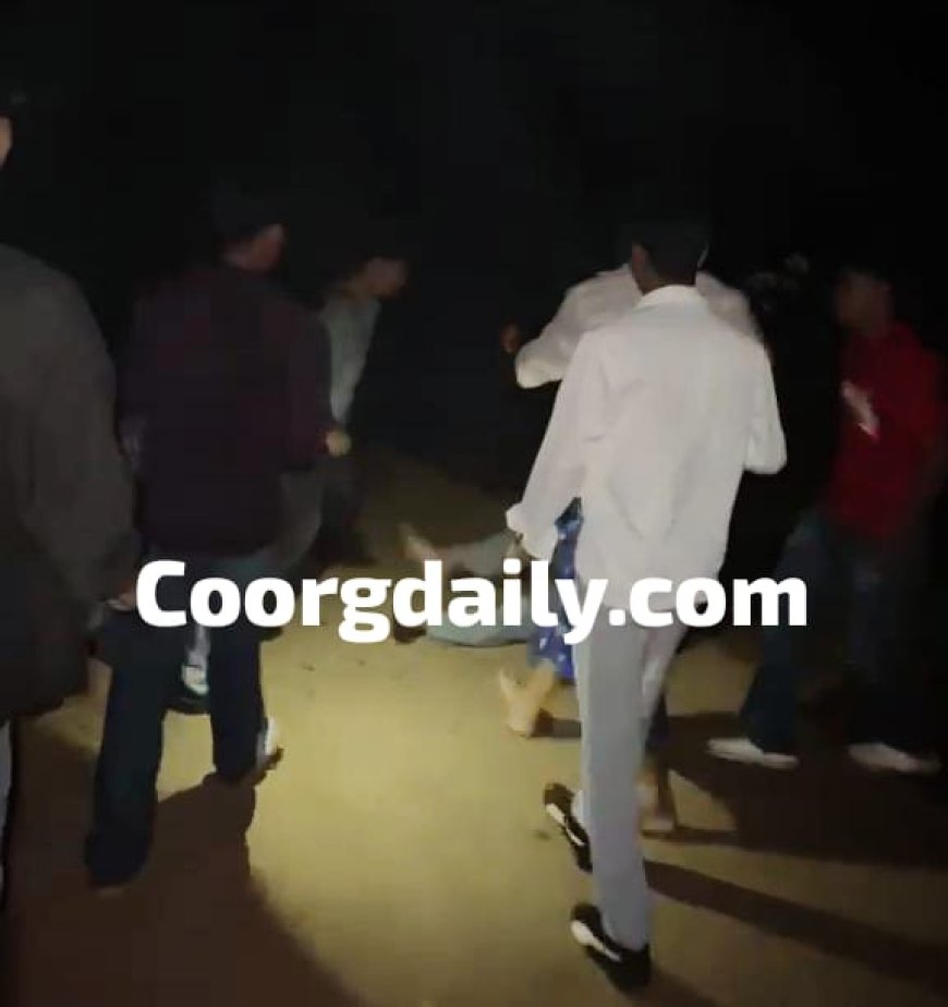 ನಾಪೋಕ್ಲು: ಚೆರಿಯಪರಂಬುವಿನಲ್ಲಿ ಯುವಕನ ಮೇಲೆ ನಡೆದ ಗುಂಪುಹಲ್ಲೆ ಪ್ರಕರಣ; -ಆರು ಮಂದಿಯ ವಿರುದ್ಧ ಎಫ್. ಐ.ಆರ್ ದಾಖಲು