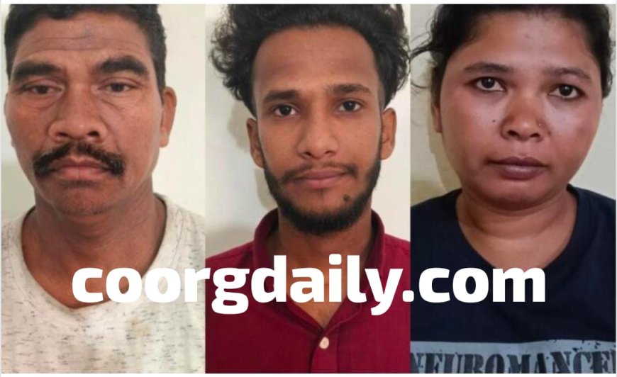 ಮಡಿಕೇರಿ;ಗಾಂಜಾ ಮಾರಾಟ ಮತ್ತು ಸರಬರಾಜು ‌ಮಾಡುತ್ತಿದ್ದ ಮೂವರ ಬಂಧನ