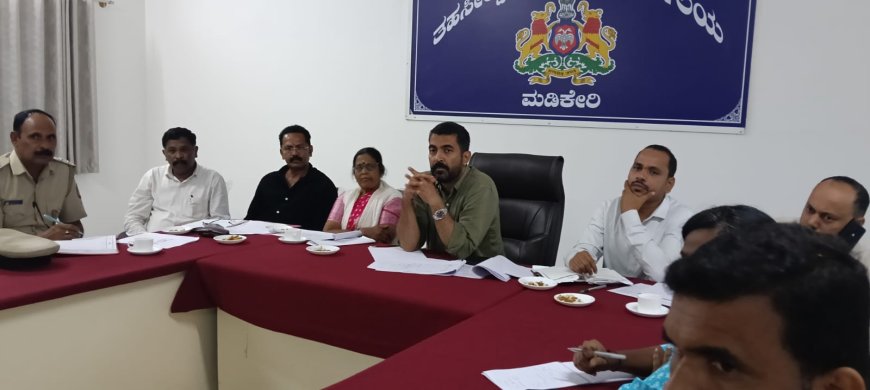 ಶಾಸಕರ ಅಧ್ಯಕ್ಷತೆಯಲ್ಲಿ ಕಾರ್ಯಪಡೆ ಸಮಿತಿ ಸಭೆ;  ವಿಪತ್ತು ನಿರ್ವಹಣೆ ಉದಾಸೀನ ಮಾಡದೆ ಅಗತ್ಯ ಮುನ್ನೆಚ್ಚರಕ್ಕೆ ಡಾ.ಮಂತರ್ ಗೌಡ ಸೂಚನೆ